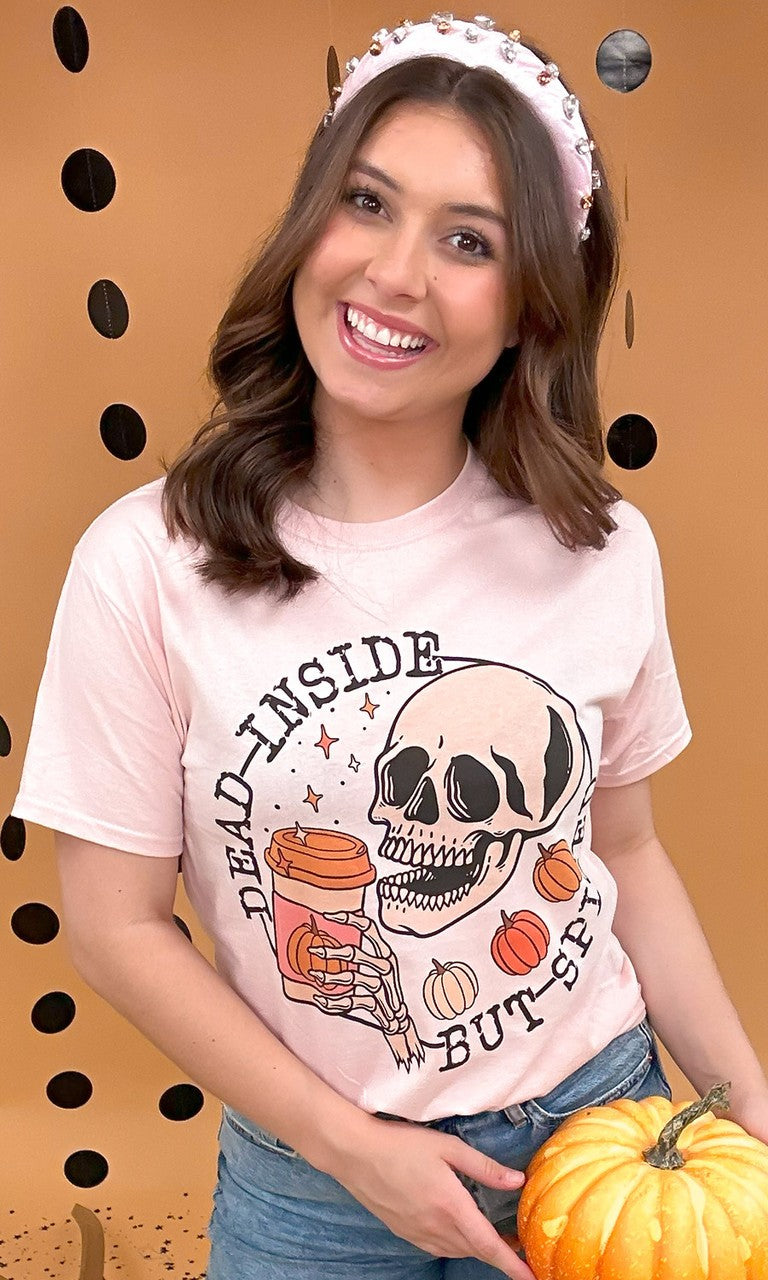 Dead Inside but Spiced Graphic T-Shirt