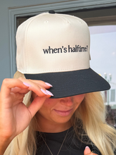 Load image into Gallery viewer, When's Halftime Hat
